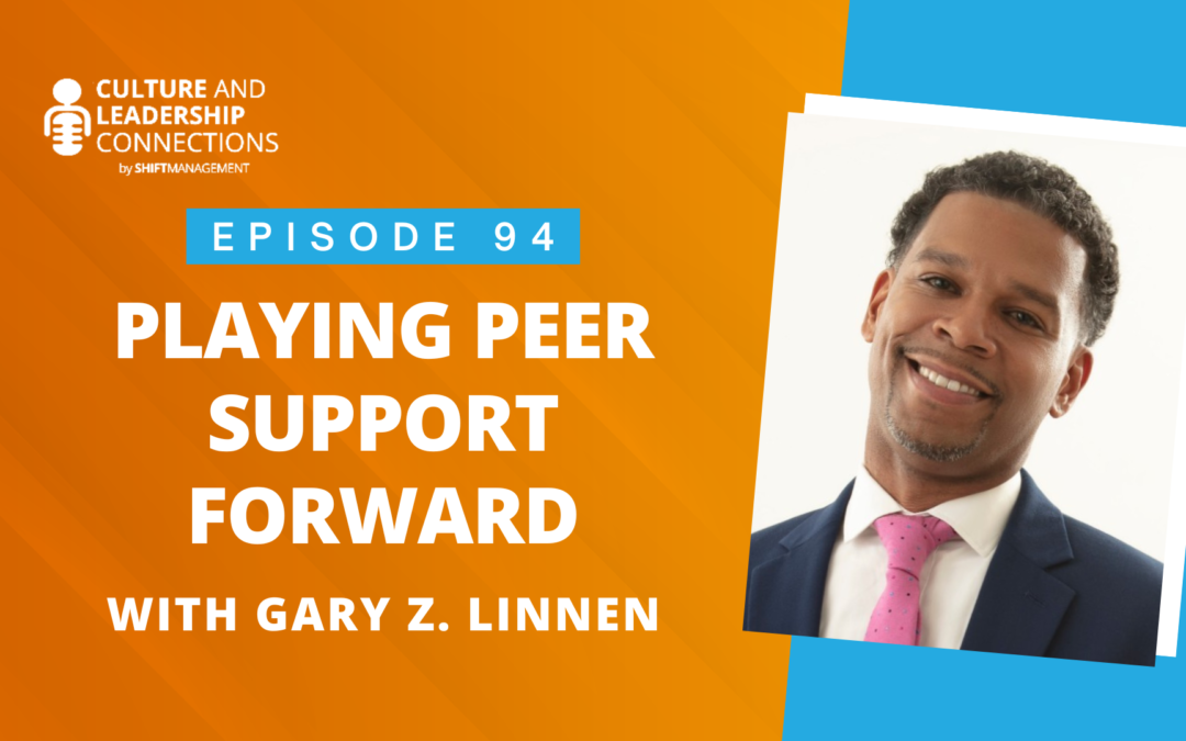 Playing Peer Support Forward with Gary Z. Linnen