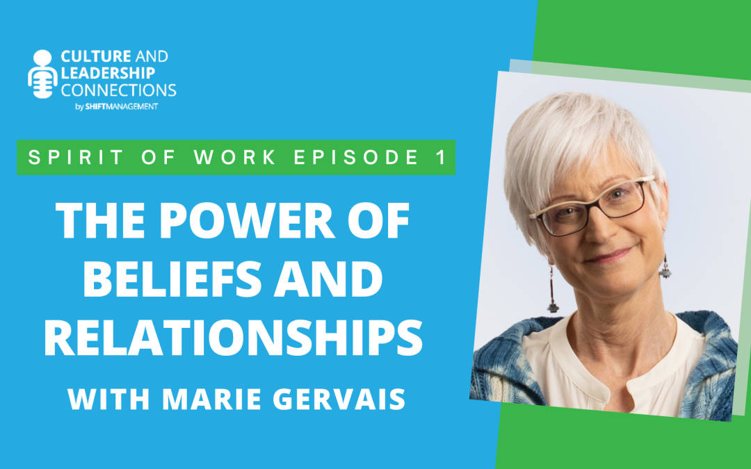 The Power of Beliefs and Relationships