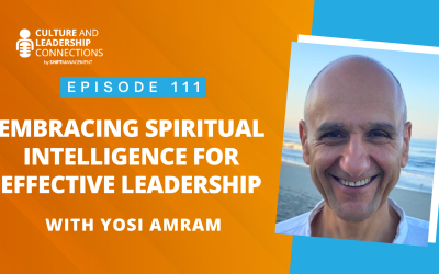 Embracing Spiritual Intelligence for Effective Leadership with Yosi Amram